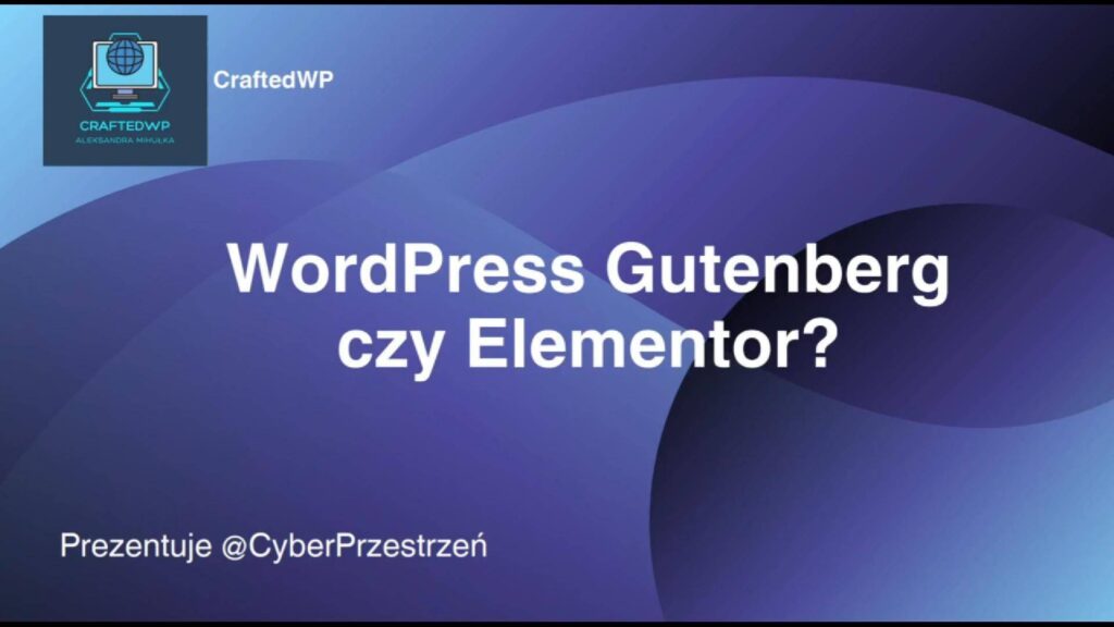 WordPress Gutenberg czy Elementor? Tytuł wideo na YouTubie